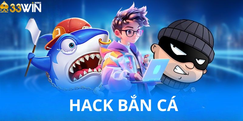 Hack Bắn Cá – Chiến Thuật Tối Ưu Giúp Bạn Thắng Lớn